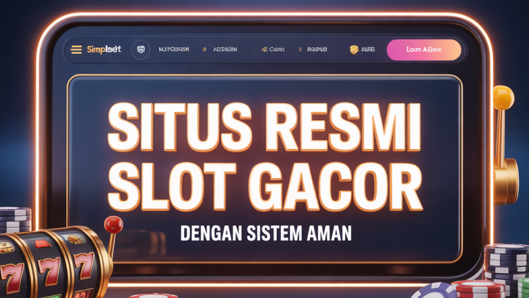 SIMPLEBET8 Slot Situs Resmi Slot Gacor dengan Sistem Aman