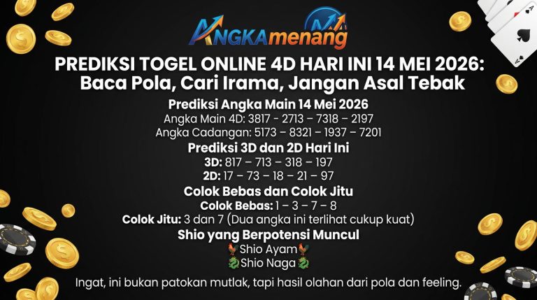 Prediksi Togel Online 4D Hari Ini 14 Mei 2026 Baca Pola, Susun Angka, Cari Momentum Tepat 2