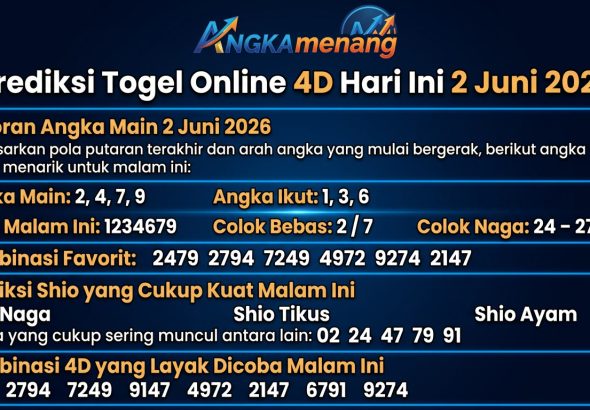Prediksi Togel Online 4D Hari Ini 2 Juni 2026 II