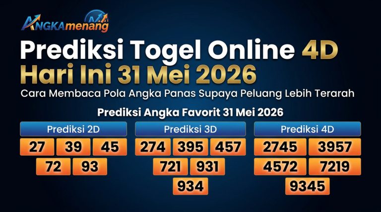 Prediksi Togel Online 4D Hari Ini 31 Mei 2026 II